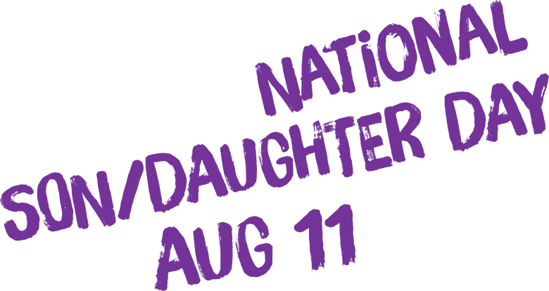 National Son and Daughter Day, August 11, 2020: How to Celebrate It - Friendship Lamps